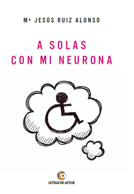 A solas con neurona