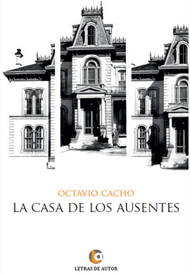 La casa de los ausentes